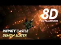 Demon Slayer Hashira falling in the infinity castle | Muzan vs Hashiran AMV | 8D Music 🎧