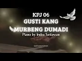 Download Lagu KPJ 6_GUSTI KANG MURBENG DUMADI_Kidung Pasamuwan Jawi - Keroncong