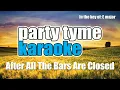 Thomas Rhett - After All The Bars Are Closed (Karaoke Version)