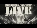 Brothers Osborne - Weed, Whiskey And Willie (Live At The Ryman) (Official Audio)