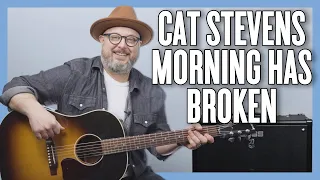 Download Cat Stevens Morning Has Broken Guitar Lesson + Tutorial MP3