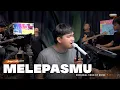 Download Lagu MELEPASMU - DRIVE | ANGGA CANDRA X HIMALAYA