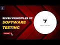 Seven Principles of Software Testing Top Software Testing Interview questions