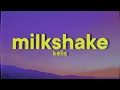 Kelis - Milkshake