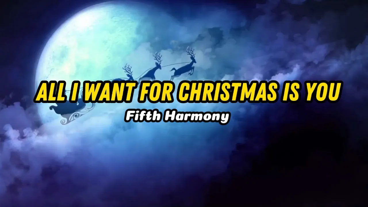 Fifth Harmony – All I Want for Christmas Is You (Christmas Lyric) Fifth Harmony – All I Want for Christmas Is You (Christmas Lyric)