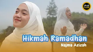 NAJMA AZIZAH - HIKMAH RAMADHAN (MUSIC VIDEO)