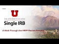Single IRB SIRB - A Walk Through the HRPP Review Process