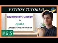 Python Enumerate Function Concept and Implementation Python Tutorials For Absolute Beginners