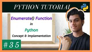 Python Enumerate Function Concept and Implementation Python Tutorials For Absolute Beginners