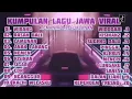 Download Lagu KUMPULAN LAGU JAWA VIRAL TEMANI DI PERJALANAN || WIRANG ||