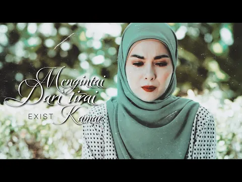 Download MP3 Mengintai Dari Tirai Kamar | Exist | 7 Hari Mencintaiku 2 ( Music Video )