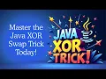 Swap Two Variables in Java Without Temp Using XOR Java Trick
