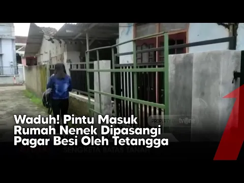 Miris! Sengketa Batas Tanah, Rumah Seorang Nenek Ditutup Besi oleh Tetangganya