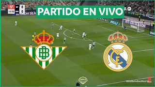 ✅ BETIS vs REAL MADRID EN VIVO | LA LIGA | JORNADA 4