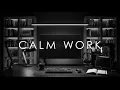 DEEP WORK MUSIC Minimalist Study Workspace for Reading Learning Deep Focus Background Music