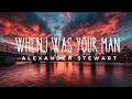 When I Was Your Man (Cover by Alexander Stewart) | Bruno Mars | Lyrics