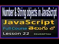 Number and String objects in JavaScript - JavaScript Total Course in Telugu-Lesson 22