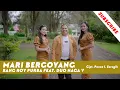 Mari Bergoyang - Bang Roy Purba Feat. Duo Naga V (Official Music Video)