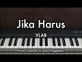 Download Lagu Jika Harus - VLAB | Piano Karaoke by Andre Panggabean