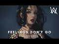 Alan Walker Style - Feelings Don't Go | New Song 2022