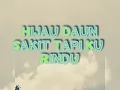 Download Lagu Sakit Tapi Ku Rindu Hijau Daun cover lirik