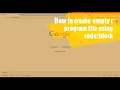 How to create an empty c file using Code Block