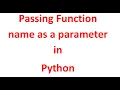 Passing Function name as a Parameter in Python