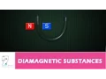 DIAMAGNETIC SUBSTANCES