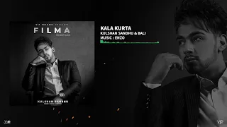 Kala Kurta | Kulshan Sandhu | Bali | Full Audio | Enzo | Latest Punjabi Songs