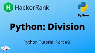 Python tutorial Python Division - HackerRank solution