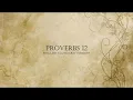 Proverbs 12 Reading ESV