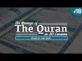 Download Lagu The Message of The Quran - Part 18: Surah Al-Furqān and Surah Al-Shu`arā | Shaykh Dr. Yasir Qadhi