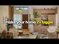 5 things small homes should ALWAYS have to feel twice as big