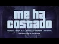 Me Ha Costado V1 - Neton Vega - Victor Mendivil - Aleman - Mi Vida Mi Muerte (1RA VERSION AUDIO)