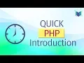 What is PHP Quickstart php PHP Introduction Learn PHP in 5 minutes