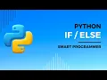 if else Python if else in python programming Nested If Python for absolute beginners