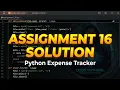 Python Expense Tracker Assignment 16 Solution File Handling