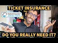 TICKET INSURANCE WHAT IS TICKET INSURANCE AND DO YOU EVEN NEED IT TICKETMASTER TICKET INSURANCE