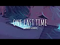 Download Lagu One Last Time Remix - Ariana Grande (Vietsub + Lyrics) // Tik Tok Music