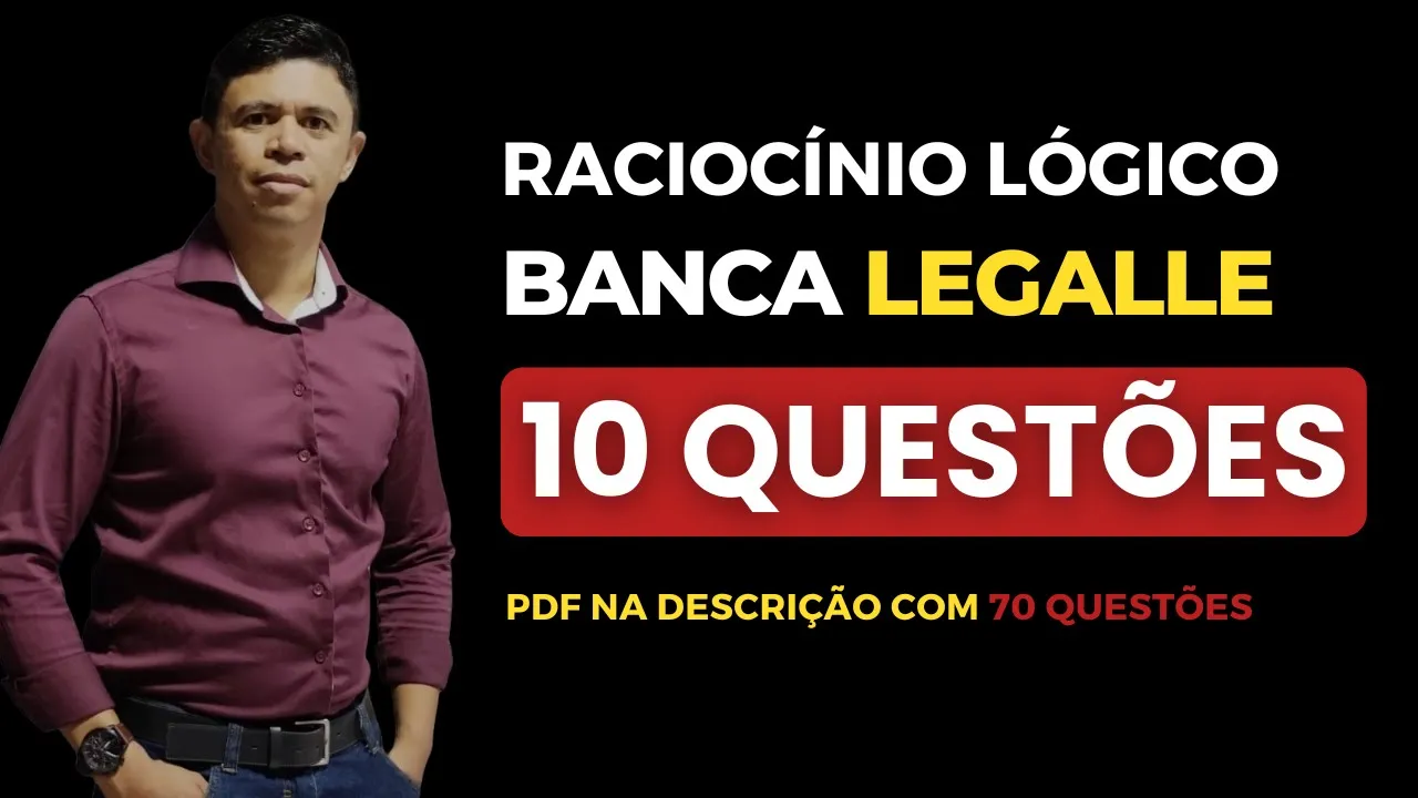👉 GABARITE 🎯 RACIOCÍNIO LÓGICO ✅ BANCA LEGALLE #COMBO_03