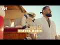 Wafeek Habib   Kello Kom|وفيق حبيب - كلو كوم