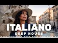 Italian Deep House 2026 Vespa e Gelato Italian Summer Mix
