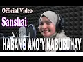 Download Lagu HABANG AKO'Y NABUBUHAY - Sanshai ( Official Video )