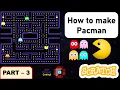How to make Pacman in Scratch - Part 3 Just Finished Coding