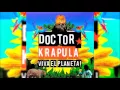 Doctor Krápula - Exigimos (Viva el planeta - Álbum completo)