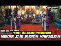 Lagu FULL ALBUM TERBARU !!! MEKAR SARI BUDAYA MANGGISAN JONGGOLSARI MP4 MP3 HD AUDIO