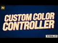 After Effects Color Controller Adobe Tutorial