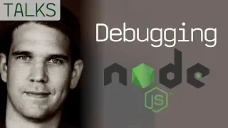 Debugging Node js with Paul Irish