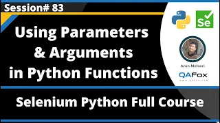 Python Functions - Parameters Arguments Selenium Python