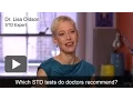 Which STD tests do doctors recommend